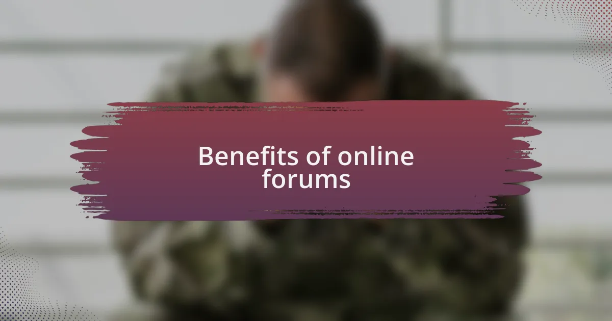 Benefits of online forums