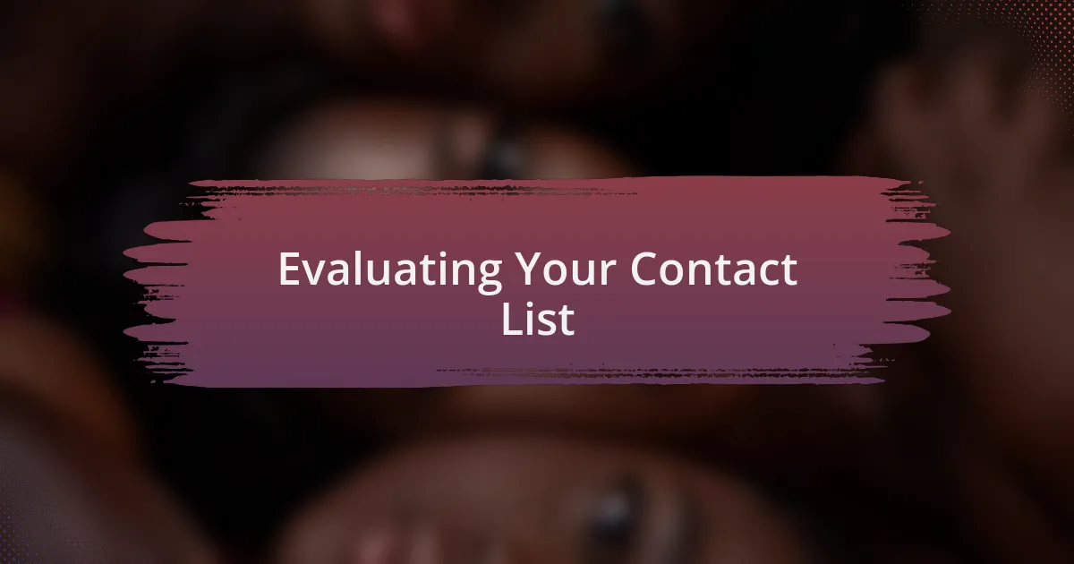 Evaluating Your Contact List