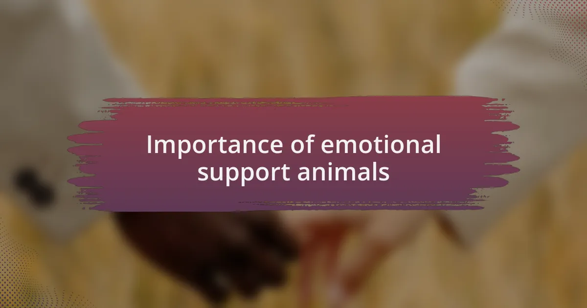 Importance of emotional support animals