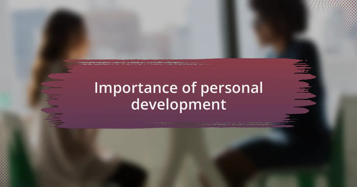 Importance of personal development
