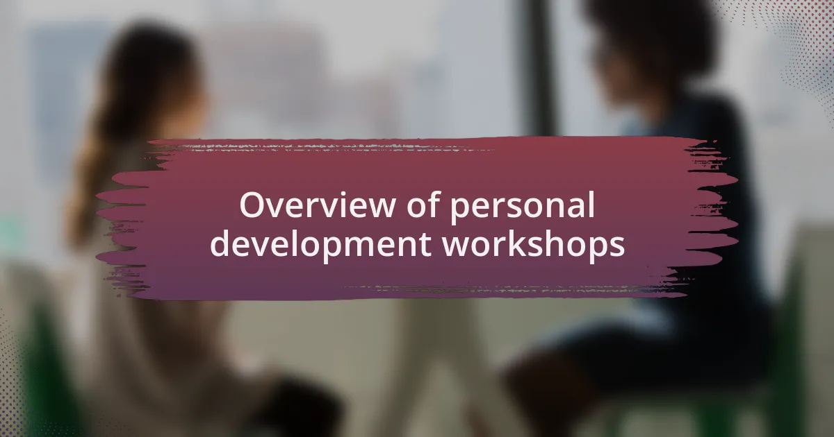 Overview of personal development workshops